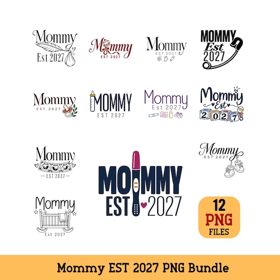 Mommy Est 2027 PNG Bundle Pregnancy Announcement New Mom minimalist Sublimation Designs