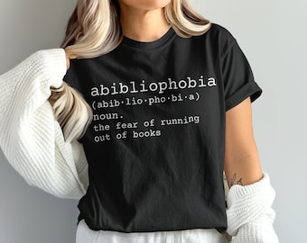 Definizione di Abibliofobia - Maglietta, regalo per gli amanti dei libri