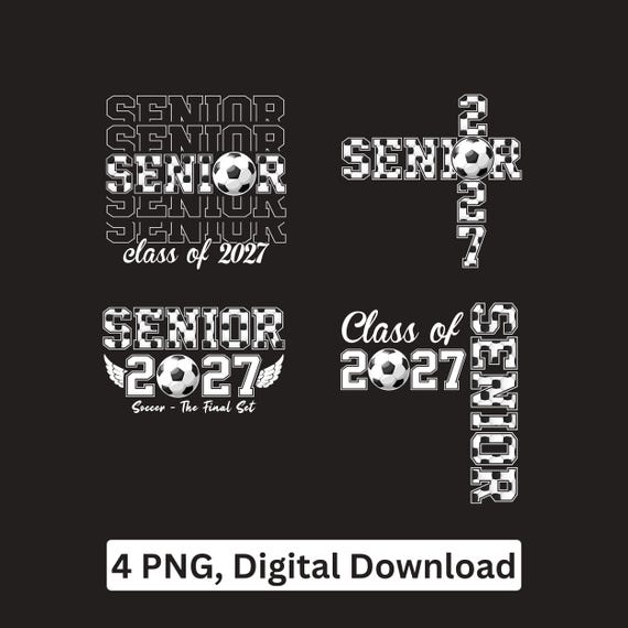 Senior Soccer Class of 2027 PNG Graduation Athlete Sublimation Cricut Printable Digital Download