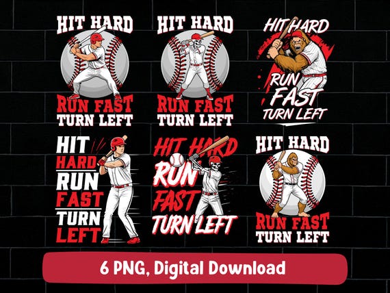 Baseball funny PNG bundle, bigfoot Hit hard run fast turn left skeleton baseball design (digital download)