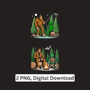 Op de afbeelding: Twee digitale illustraties op een zwarte achtergrond. De bovenste afbeelding toont een Bigfoot-figuur die vist met een groene alien. De onderste afbeelding toont Bigfoot en een alien die kamperen bij een kampvuur. De tekst "2 PNG, Digital Download" staat onderaan.