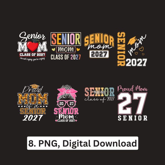 Senior Mom Class of 2027 PNG bundle Graduation Sublimation Cricut Printable Digital Download