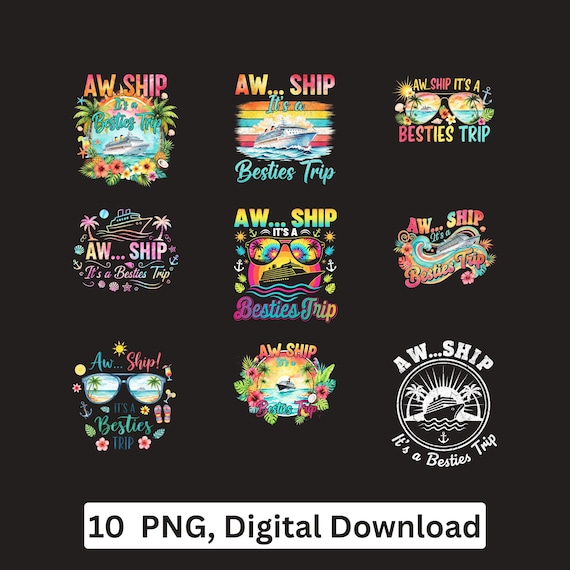 Cruise Besties PNG bundle Girls Trip Vacation Friends Sublimation Cricut Printable Digital Download