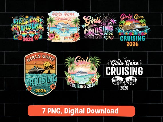 Girls gone cruising png bundle Cruise 2026 Tropical Vacation Digital Download