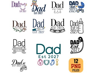 Dad Est 2027 PNG Bundle Expecting Father Pregnancy Announcement Baby Designs