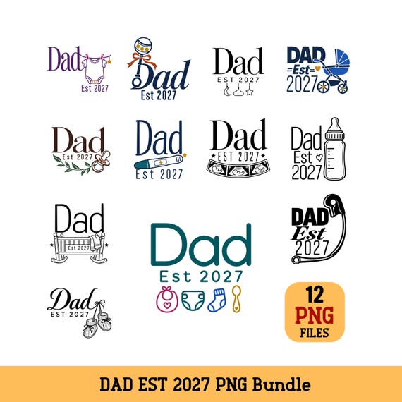 Dad Est 2027 PNG Bundle Expecting Father Pregnancy Announcement Baby Designs