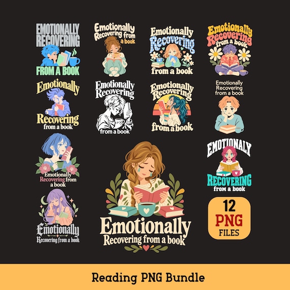 Emotionally Recovering From a Book PNG Bundle Reading Book Lover Sublimation