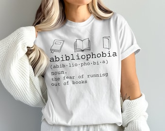 Definizione di Abibliofobia - Maglietta, regalo per gli amanti dei libri