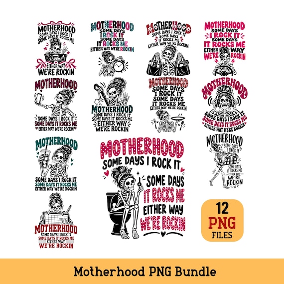 Motherhood PNG Bundle Funny Skeleton Mom Designs Sublimation Digital Download
