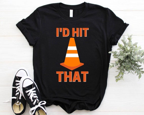 I'd hit that autocross shirt, funny autocross lovers gifts, orange cone shirt, funny shirt, gift for men, gift for women