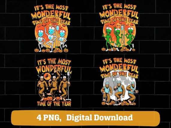 It's the most wonderful time of the year nurse Halloween png bundle, nurse alien Halloween png, spooky nurse bigfoot png, nurse robot png