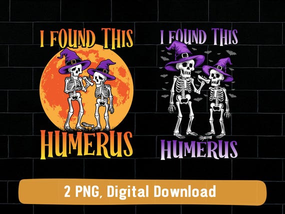 I found this humerus png, i found this humerus skeleton png, i found this humerus skeleton witch Halloween png