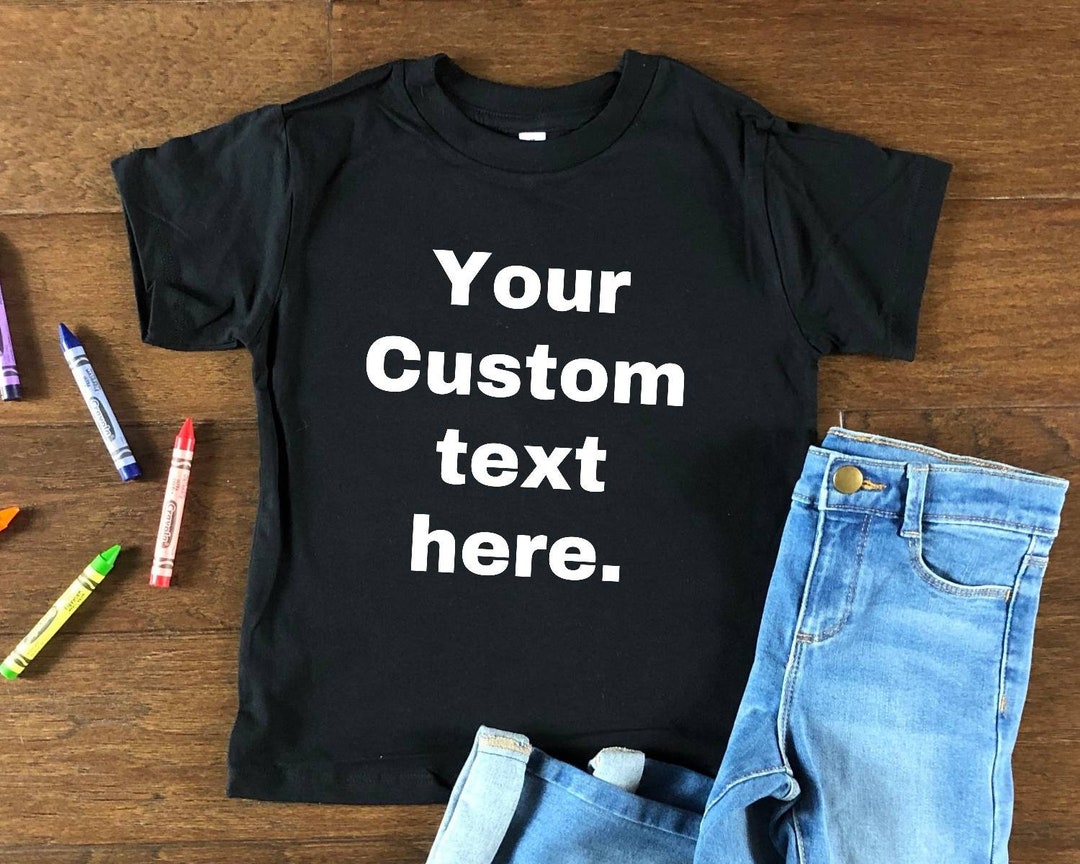 Custom Kids Shirt Personalized Kids Shirt Custom Baby Shirt Etsy