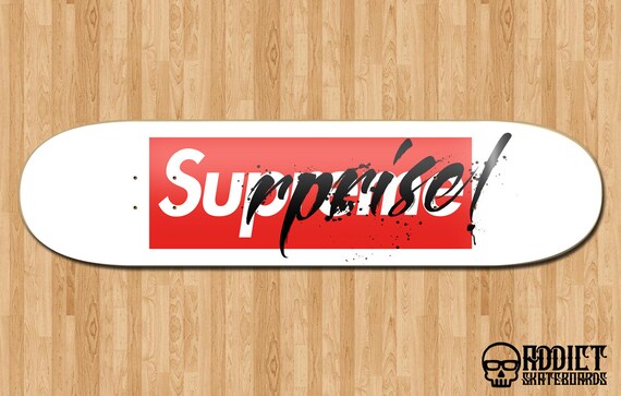 Surprise Skateboard Deck Skateboard Design Art Skateboard Art Deck Art Deck Graphic Supreme Black White Red Display