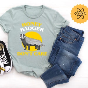 Honey Badger Shirt, Honey Badger Don&#39;t Care, Honey Badger Costume, Honey Badger Party Theme, Pro Animal, Honey Badger, Unisex