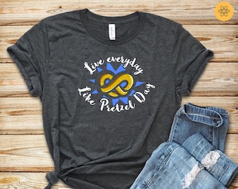 Pretzel Day Shirt / Live Everyday Like Pretzel Day T-Shirt / Pretzel Shirt / Teamwork Shirt/ Funny Work Shirt / Pretzel Lover