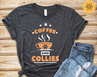 Café y Collies / Camisa Collie / Regalo Collie / Border Collie / Rough Collie / Border Collie Lover / Camisa / Camiseta sin mangas / Sudadera con capucha