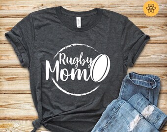 Rugby Shirt, Rugby Mom Shirt, Rugby Mom, Gift For Rugby Mom, Rugby Fan, Rugby Coach, Rugby Shirt, Hoodies, Sweatshirt, Unisex
