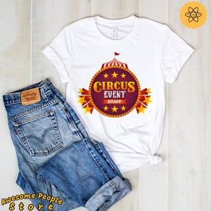 Circus Party Theme, Circus Shirt, Circus Event Staff, Birthday Party Theme, Circus Owner, Circus Lover, Gift, Hoodies, Sweatshirt, Tank Top