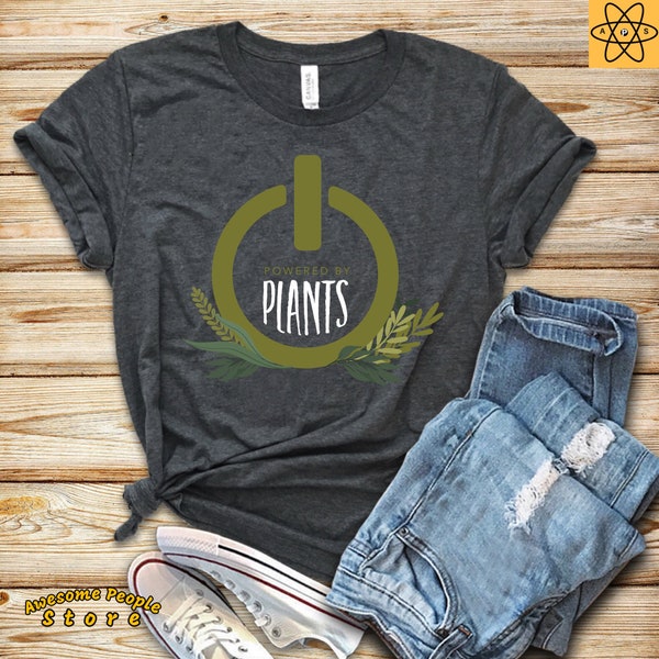 Powered By Plants / Vegetarian T-Shirt / Vegan Gift / Plant Based Tees / Herbivore Lifestyle / Vegetable Apparel / Love Veggies / Vegan