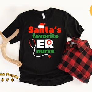 Chemise préférée du Père Noel, Chemise de docteur d'ER, chemise de salle d'urgence, chemise de Noel d'ER de cadeau, chemise de Noel d'ER, chemise d'étudiant d'infirmière, Hoodies