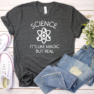 Science Teacher, Science Like Magic But Real, Shirt, Tank Top, Hoodie, Nerd Shirt, Biology Shirt, Chemistry Shirt, Science Gift, Science