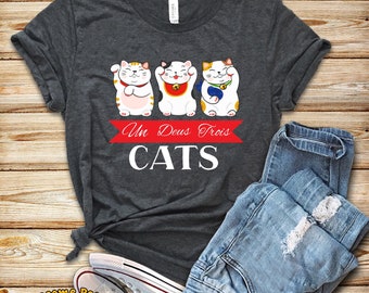 Cat Lover Shirt, Cat Mom Shirt, Un Deux Trois Cat Shirt,  Cat Lady Gift, Crazy Cat Lady, Cat Lover Gift, Cat Mom Gift, Funny Cat Shirt