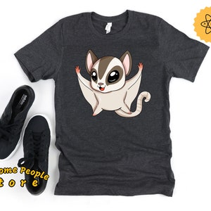 Sugar Glider Shirt, Sugar Glider Mom, Sugar Glider, Possum, Sugar Glider Gift, Sugar Glider Tee, Sugar Glider Party, Animal Lover