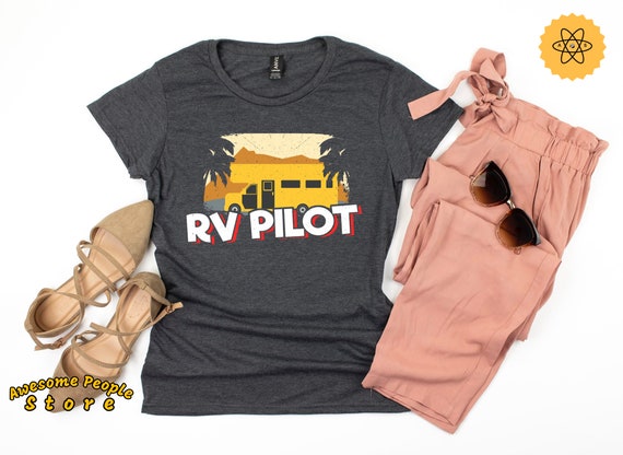 Funny Vintage Motorhome Shirts / RV Pilot Camping T-shirt / Motorhome Travel Vacation Tee / Shirts for RV Road Trip / Vintage RV Camper Gift