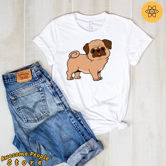 Pug Shirt, Dog Shirt, Pug Mom, Dog Mom Shirt, Dog Owner, Pug, Animal Lover, Pro Animal, Pug Gift, Unisex,Pug Dog Clothes, Pug Dad