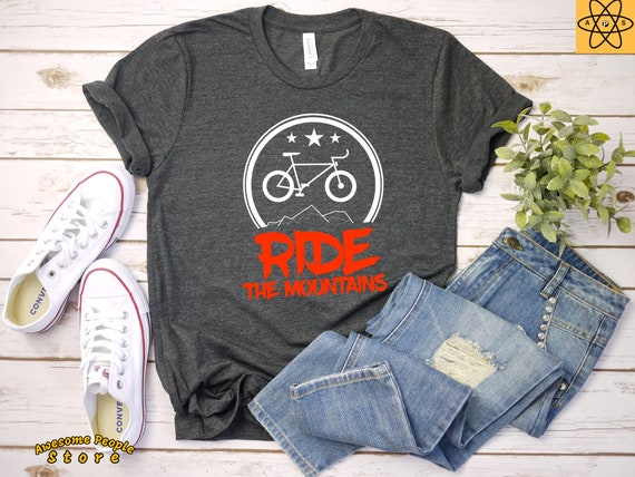 Ride The Mountains Shirt / Bike Shirt / Bike Print / Hiking Shirt / Boyfriend Gift / Bike Accessories / Graphic Shirt / Biker Shirt