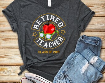 Clase de profesor jubilado de 2019 / Profesor jubilado / Regalo de jubilación / Jubilación del profesor / Regalo de maestro retirado / Camisa / Camiseta de tanque / Sudadera con capucha