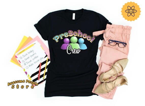 Preschool Crew Shirt / Preschool Teacher Shirt / Pre-k Teacher Shirt / Pre-k Shirt / Pre Kindergarten Teacher Shirt / VPK Teacher Shirt