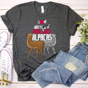 Just A Girl Who Loves Alpacas / Alpaca Shirt / Llama Shirt / Funny Llama Shirt / Alpaca Gift / Alpaca T Shirt / Shirt / Tank Top / Hoodie