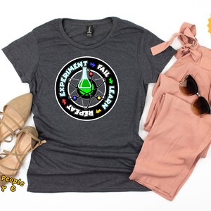 Science Teacher Shirt / Experiment Fail Learn Repeat Shirt / March For Science Teacher Gift / Scientist / Pro Science / Funny Science Shirts