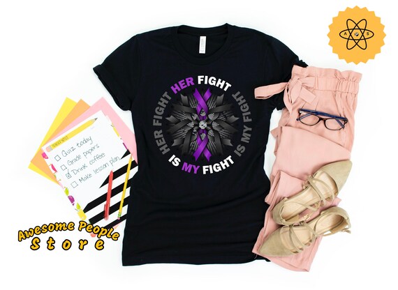 Her Fight Is My Fight / Leiomyosaroma Cancer / Leiomyosaroma Awareness Shirt / Leiomyosaroma Survivor Gift / Purple Ribbon Shirt