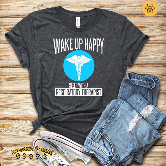 Respiratory Therapist Shirt, Therapist Shirts, Rt Student Gift, RT Shirt, Gift For Respiratory Therapist, Gift For Therapist, Wake Up Sleep