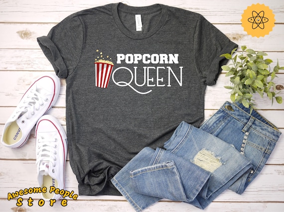 Popcorn Shirt, Popcorn Party, Popcorn Queen, Shirt, Tank Top, Hoodie, Popcorn Lover, Popcorn Gift, Funny Popcorn Shirt, Popped Corn, Corn