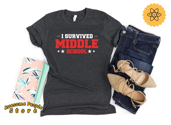 Middle School Shirt, Back To School Shirt, Middle School Gift, Graduation Gift, Middle School Shirt, Graduation Shirt, School Teacher