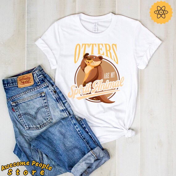 Otters Shirt, Otters T-Shirt, Otter Gifts, Otters Women Shirt, Otters Spirit Animal, Gift For Her, Otter Creature Shirt, Otters, Hoodies