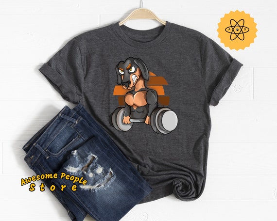 Dachshund Shirt, Dachshund Gifts, Dachshund Gym Shirt, Gift For Dachshund Lovers, Dachshund Mom, Dachshund Weightlifting, Funny Workout