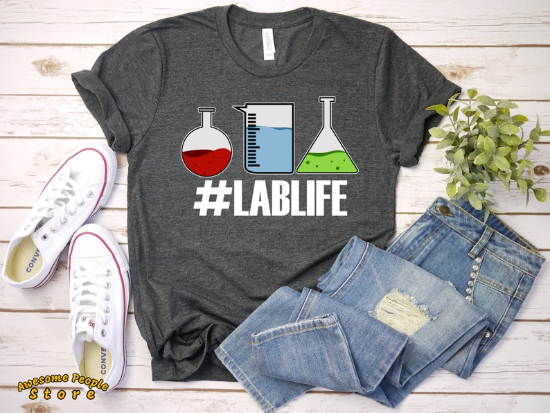 Lablife Tshirt / Laboratory Technician Tshirt / Lab Tech Etsy