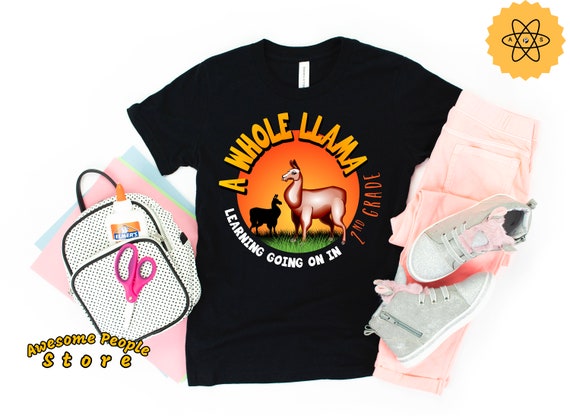 A Whole Llama Learning Going On In 2nd Grade / Hello Second Grade Shirt / Second Grade Shirt For Girl / Girls 2nd Grade / Second Grade Shirt