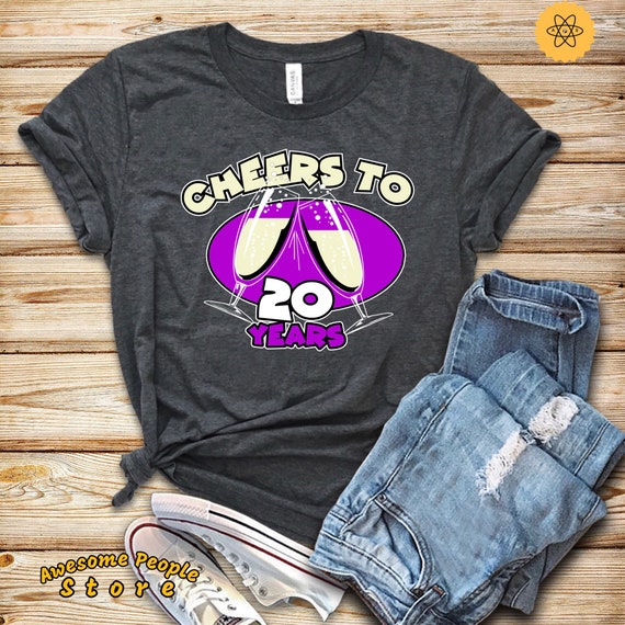20 Years Ago, Cheers To 20 Years, 20 Year Wedding Anniversary, 20th Wedding Anniversary, 20 Years of Marriage, Shirt, Tank Top, Hoodie