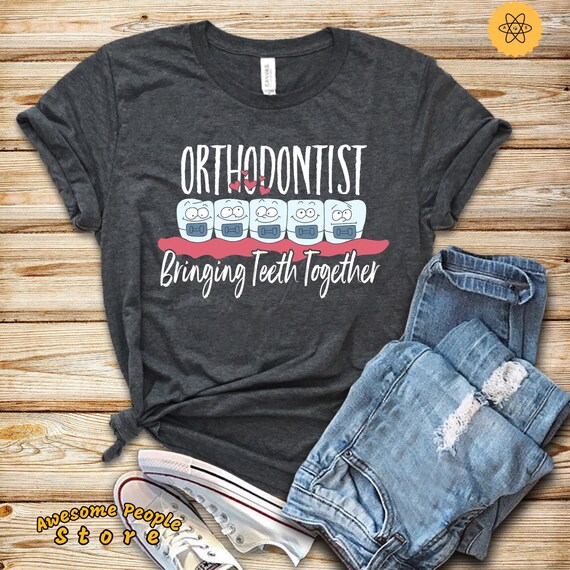 Orthodontist Shirt, Bringing Teeth Together Shirt, Hoodie, Orthodontist, Dentist Shirt, Orthodontist Gift, Hygienist Shirt, Dentist Gift
