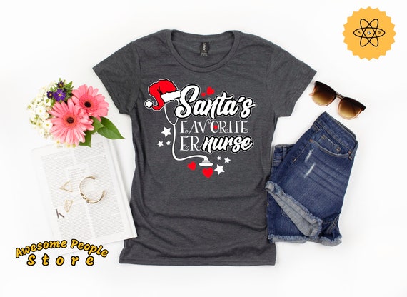 Santa's Favorite Shirt, ER Doctor Shirt, Emergency Room Shirt, Gift ER Christmas Shirt, ER Christmas Shirt, Nurse Student Shirt, Hoodies