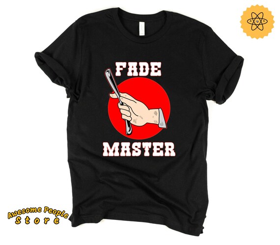 Fade Master Shirt, Barber Shirt, Barber Gift, Gift for Barber, Barber Shop, Hair Stylist Shirt, Barber Gift Idea, Fade Master Gift, Hoodies