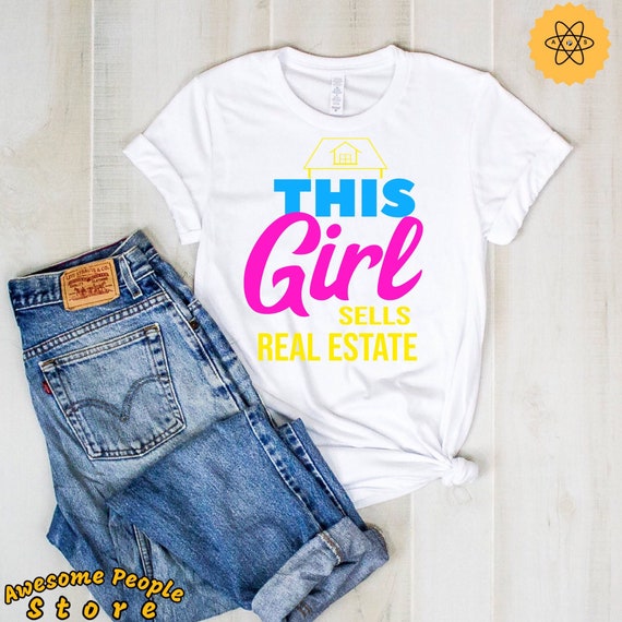Real Estate Shirt, Real Estate Agent, Real Estate Gift, Hunting House Shirt, Real Estate Gift, This Girl Sells Real Estate, Hoodie, Tank Top