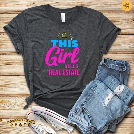 Real Estate Shirt, Real Estate Agent, Real Estate Gift, Hunting House Shirt, Real Estate Gift, This Girl Sells Real Estate, Hoodie, Tank Top