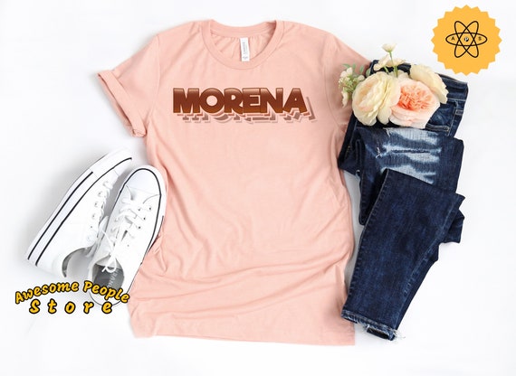 Morena Shirt, Momma Besties, Mamma Gift, Liberal shirt, Morena, Love Is Love, Morenita Shirt, Latina Girl Gift, Morena BAE, Morena Latina